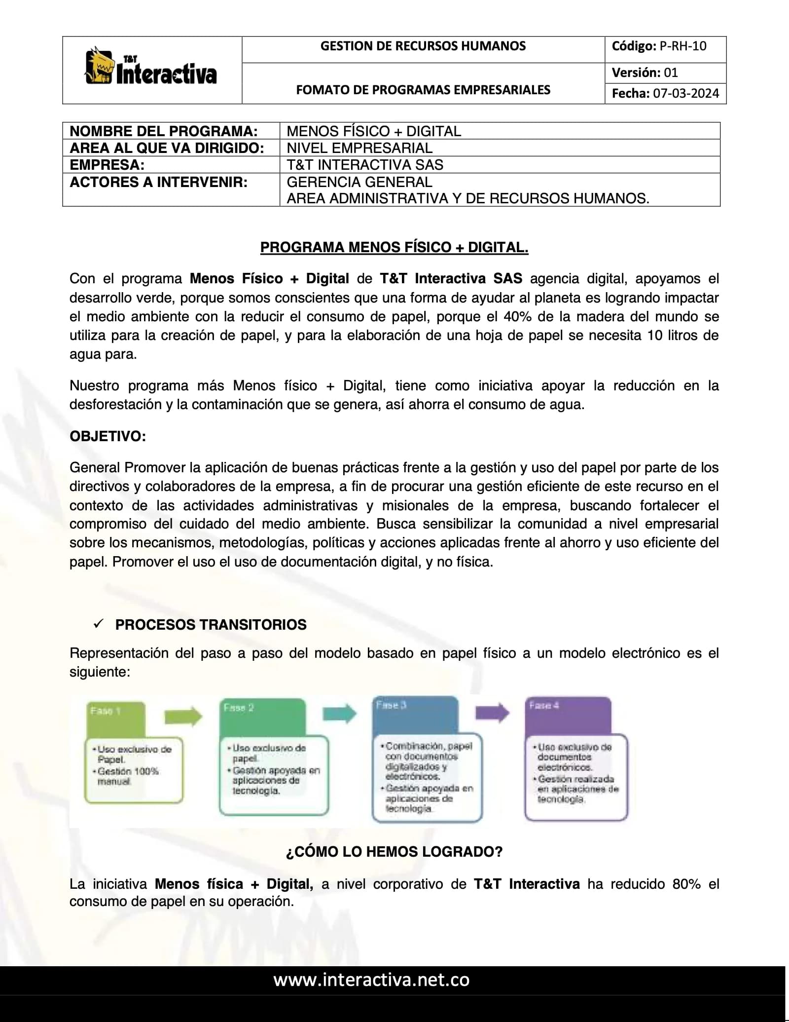 Primera página del programa Menos físico + digital: objetivo, el paso de papel a digital y la reducción del 80% en el consumo.